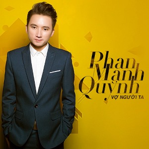 Phan Mạnh Quỳnh – Vợ Người Ta – iTunes AAC M4A – Single