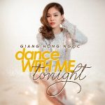 Giang Hồng Ngọc – Dance With Me Tonight – iTunes AAC M4A – Single
