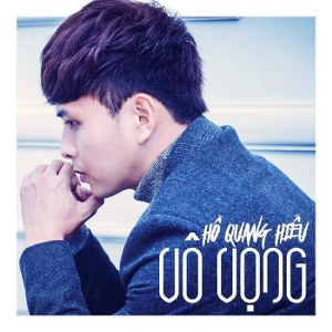 Hồ Quang Hiếu – Vô Vọng – 2016 – iTunes AAC M4A – Album