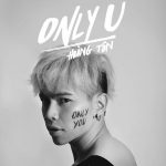 Hoàng Tôn – Only U – 2016 – iTunes AAC M4A – Single