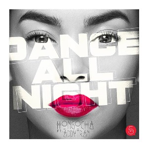 Hồ Ngọc Hà – Dance All Night (feat. Addy Trần) – iTunes AAC M4A – Single