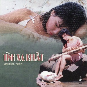 Minh Tuyết & Cẩm Ly – Tình Xa Khuất – 1997 – iTunes AAC M4A – Album