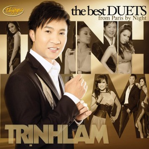 Trịnh Lam – The Best DUETS from Paris by Night – TNCD530 – 2013 – iTunes AAC M4A – Album