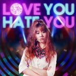 Hari Won – Love You Hate You – iTunes AAC M4A – Single