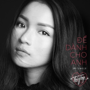 Huỳnh Minh Thủy – Để Dành Cho Anh – iTunes AAC M4A – Single