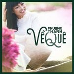 Phương Thanh – Về Quê – 2016 – iTunes AAC M4A – Album