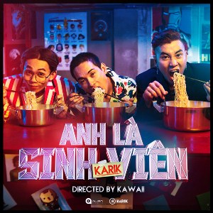 Karik – Anh Là Sinh Viên (feat. Daniel Mastro) – iTunes AAC M4A – Single