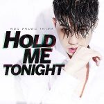 Noo Phước Thịnh – Hold Me Tonight – iTunes AAC M4A – Single