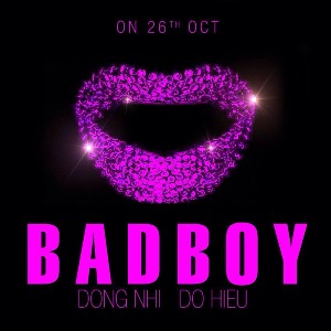 Đông Nhi – Bad Boy – iTunes AAC M4A – Single