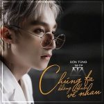 Sơn Tùng M-TP – Chúng Ta Không Thuộc Về Nhau – iTunes AAC M4A – Single