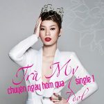 Trà My Idol – Chuyện Ngày Hôm Qua – 2013 – iTunes AAC M4A – Single