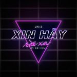 Uni5 – Xin Hãy Rời Xa – iTunes AAC M4A – Single