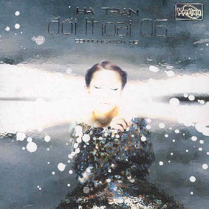 Trần Thu Hà – Đối Thoại 06 – 2006 – iTunes AAC M4A – Album