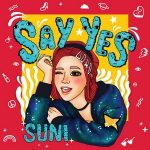 Suni Hạ Linh – Say Yes – iTunes AAC M4A – Single