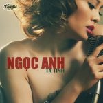 Ngọc Anh – Tạ Tình – TNCD482 – 2011 – iTunes AAC M4A – Album