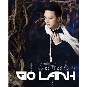 Cao Thái Sơn – Gió Lạnh – 2011 – iTunes AAC M4A – Album