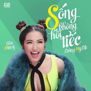 Hòa Minzy – Sống Không Hối Tiếc – iTunes AAC M4A – Single