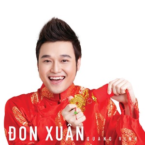 Quang Vinh – Đón Xuân – 2011 – iTunes AAC M4A – Mini Album