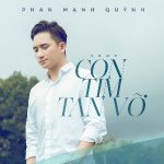 Phan Mạnh Quỳnh – Con Tim Tan Vỡ – iTunes AAC M4A – Single