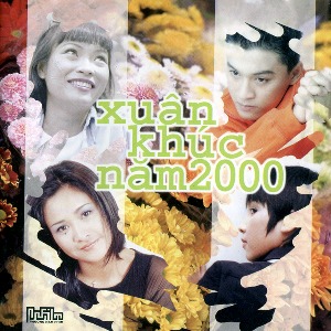Nhiều Nghệ Sỹ – Xuân Khúc Năm 2000 – 1999 – iTunes AAC M4A – Album