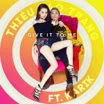 Thiều Bảo Trang – Give It To Me (feat. Karik) – iTunes AAC M4A – Single
