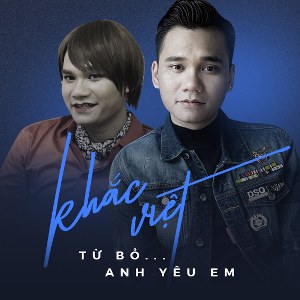 Khắc Việt – Anh Yêu Em – iTunes AAC M4A – Single