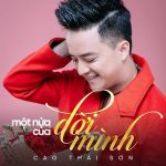 Cao Thái Sơn – Một Nửa Của Đời Mình – iTunes AAC M4A – Single