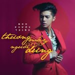 Noo Phước Thịnh – Thương Mấy Cũng Là Người Dưng – iTunes AAC M4A – Single