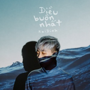 Kai Đinh – Điều Buồn Nhất – iTunes AAC M4A – Single