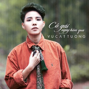 Vũ Cát Tường – Cô Gái Ngày Hôm Qua – iTunes AAC M4A – Single