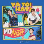 MONSTAR – Và Tôi Hát – iTunes AAC M4A – Single