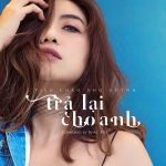 Tiêu Châu Như Quỳnh – Trả Lại Cho Anh – iTunes AAC M4A – Single