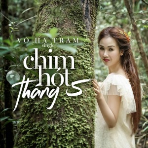 Võ Hạ Trâm – Chim Hót Tháng 5 – iTunes AAC M4A – Single