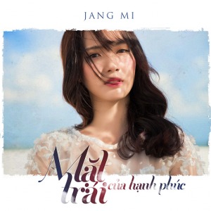 Jang Mi – Mặt Trái Của Hạnh Phúc – iTunes AAC M4A – Single