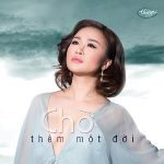 Nhiều Nghệ Sỹ – Chờ Thêm Một Đời – TNCD585 – 2017 – iTunes AAC M4A – Album