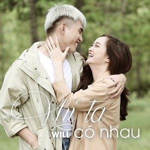 Will – Khi Ta Có Nhau – iTunes AAC M4A – Single