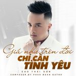 Cao Thái Sơn – Giá Như Trên Đời Chỉ Cần Tình Yêu – iTunes AAC M4A – Single