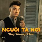 Ưng Hoàng Phúc – Người Ta Nói – iTunes AAC M4A – Single