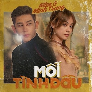 MLee & Minh Trung – Mối Tình Đầu (Show You How To love) – iTunes AAC M4A – Single