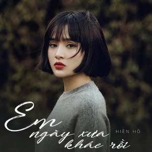 Hiền Hồ – Em Ngày Xưa Khác Rồi – iTunes AAC M4A – Single