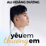 Ali Hoàng Dương – Yêu Em Thương Em – iTunes AAC M4A – Single