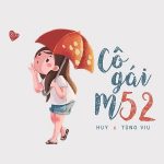 Huy & Tùng Viu – Cô Gái M52 – iTunes AAC M4A – Single
