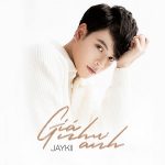 JayKii – Giá Như Anh – iTunes AAC M4A – Single