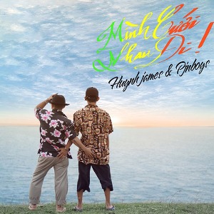 Huỳnh James & Pjnboys – Mình Cưới Nhau Đi – iTunes AAC M4A – Single