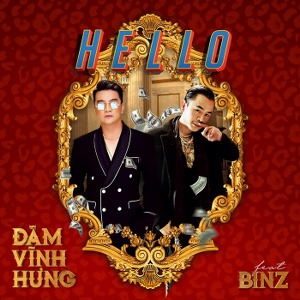 Đàm Vĩnh Hưng – Hello (feat. Binz) – iTunes AAC M4A – Single