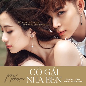 Jun Phạm – Cô Gái Nhà Bên – iTunes AAC M4A – Single
