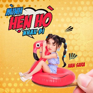 Han Sara – Mình Hẹn Hò Nhau Đi – iTunes AAC M4A – Single
