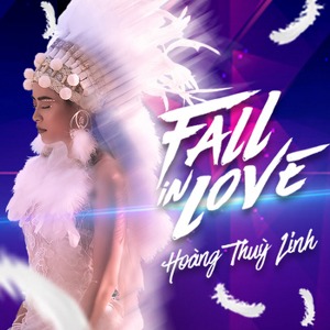Hoàng Thuỳ Linh – Fall In Love (feat. Kimmese) – iTunes AAC M4A – Single