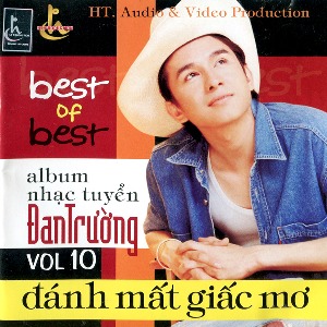 Đan Trường – Đánh Mất Giấc Mơ (Best Of Best) – 2003 – iTunes AAC M4A – Album