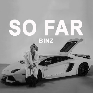 Binz – So Far – iTunes AAC M4A – Single